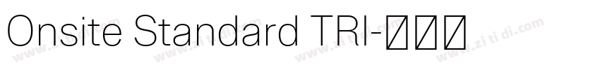 Onsite Standard TRI字体转换